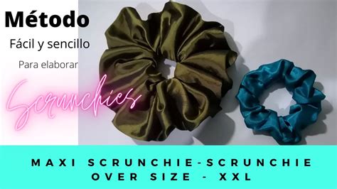 Diy M Todo F Cil Y Sencillo Para Elaborar Scrunchies Maxi