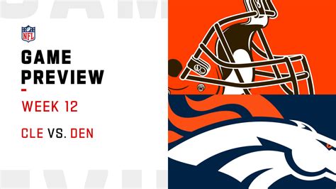 Cleveland Browns Vs Denver Broncos Preview Week