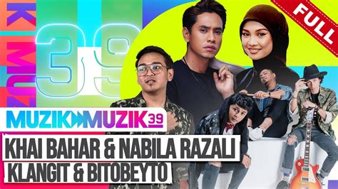 Full Muzik Muzik Feb Khai Bahar Nabila Razali