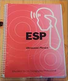 Ultrasound Physics And Instrumentation By ESP Inc Sidney K Edelman