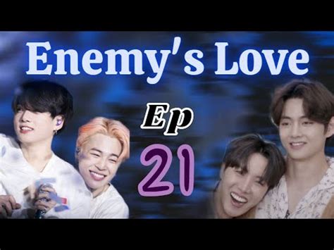 Enemy S Love Ep Jikook Vhopelovestory In Malayalam Youtube