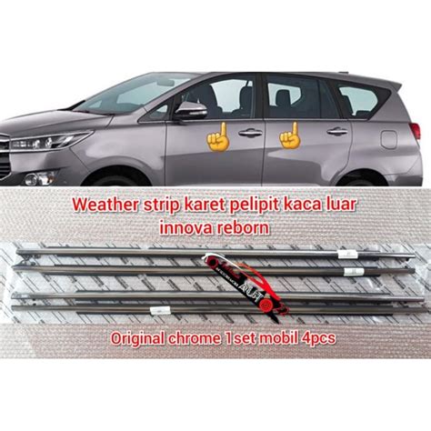 Jual Karet Pelipit Kaca Pintu Luar Weather Strip Toyota Innova Reborn