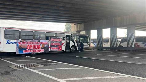 Transportistas Anuncian Bloqueo Doble En La México Pachuca Cuándo Y A