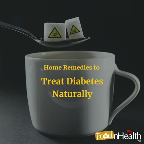 Excellent Home Remedies To Treat Diabetes Naturally