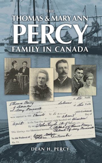 The Thomas and Mary Ann Percy Family in Canada - Christine Cowley