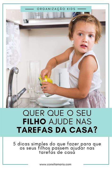 Como Por Os Seus Filhos A Ajudar Em Casa Conxita Maria A Arrumadinha