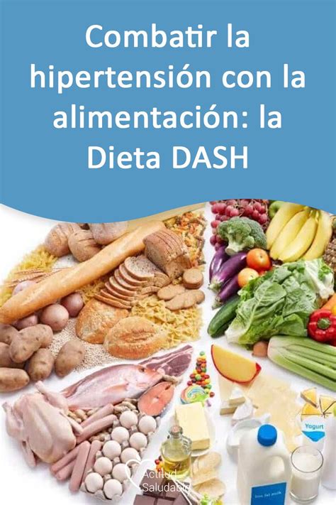 Dieta Dash Para Controlar La Hipertensión Arterial Nutricionista Hot