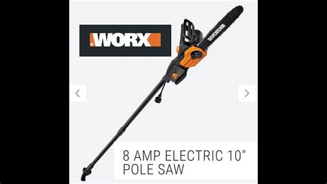 Worx Wg309 8 Amp 10 Electric Pole Saw Hd 1080p Youtube