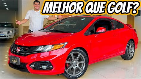 Honda Civic Si 2014 Queria Dirigir Esse Carro O DIA INTEIRO YouTube