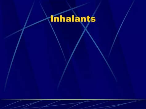 Ppt Inhalants Powerpoint Presentation Free Download Id 5406751