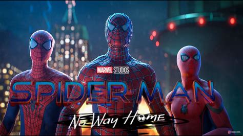 Spider Man 3 No Way Home Concept Trailer 2021 Tom Holland Tobey