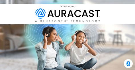 Auracast Bluetooth® Technology Website