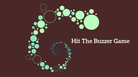 Hit The Buzzer Game By Lennon Wall On Prezi