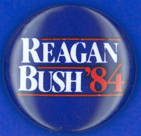 Presidential Campaign 1984 Nrepublican Campaign Button From The 1984 Presidential Election