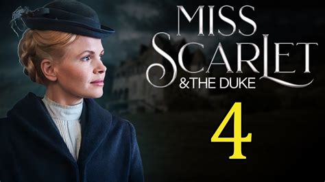 Miss Scarlet And The Duke Season 4 The Release Date Is Finally Announced