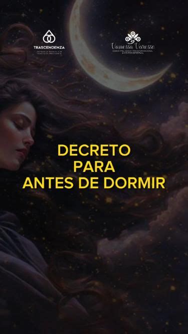 Decretos Afirmaciones Decretos Para Antes De Dormir Good Night