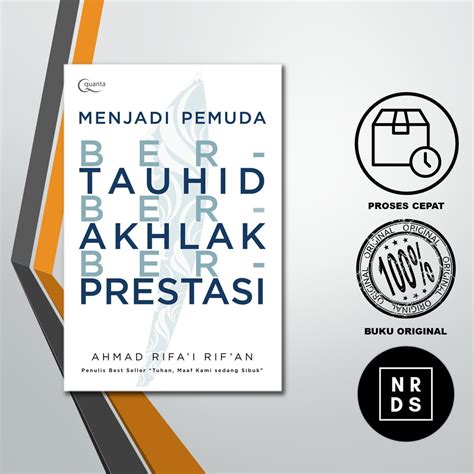 Jual Menjadi Pemuda Bertauhid Berakhlak Dan Berprestasi Ahmad Rifai