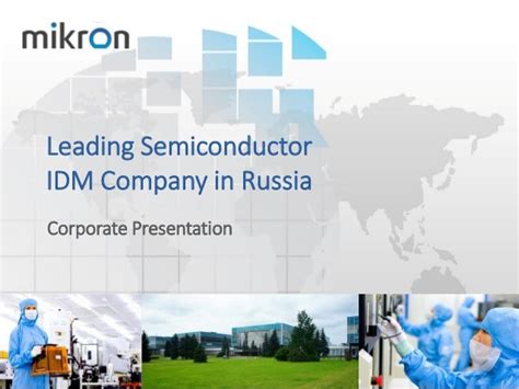 Mikron Leading Semiconductor Idm Company In Russia