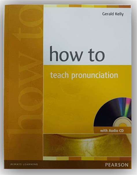 How To Teach Pronunciation Book With Audio Cd