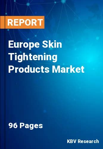 Europe Skin Tightening Products Market Size Forecast