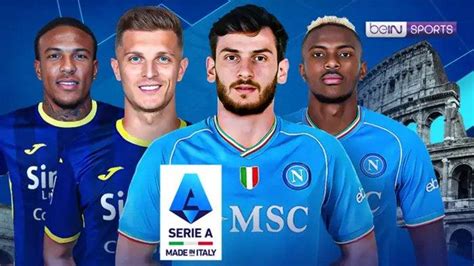 Link Live Streaming Hellas Verona Vs Napoli Serie A Liga Italia