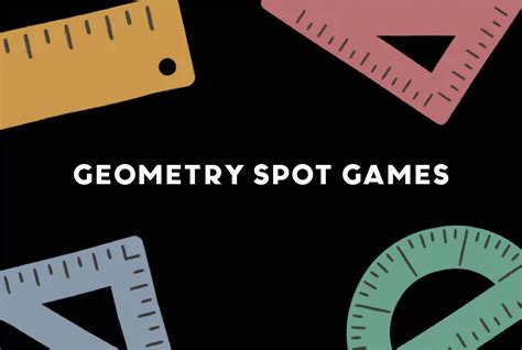 Geometry Spot Games A Great Blend Of Education And Entertainment