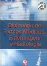 Dicion Rio De Termos M Dicos Enfermagem E Radiologia Amazon