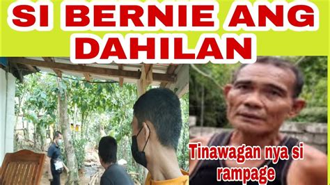 Si Bernie Ang Dahilan Bat Nag Live Si Rampage Sa Bahay Ni Lola Damiana