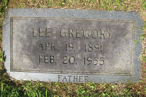 Ezra Lee Gregory 1891 1955 Memorial Find A Grave