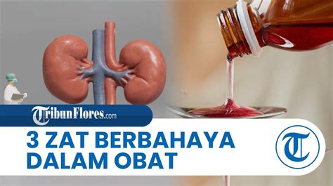 Kemenkes Memukan Zat Berbahaya Di Obat Yang Dikonsumsi Pasien Gagal