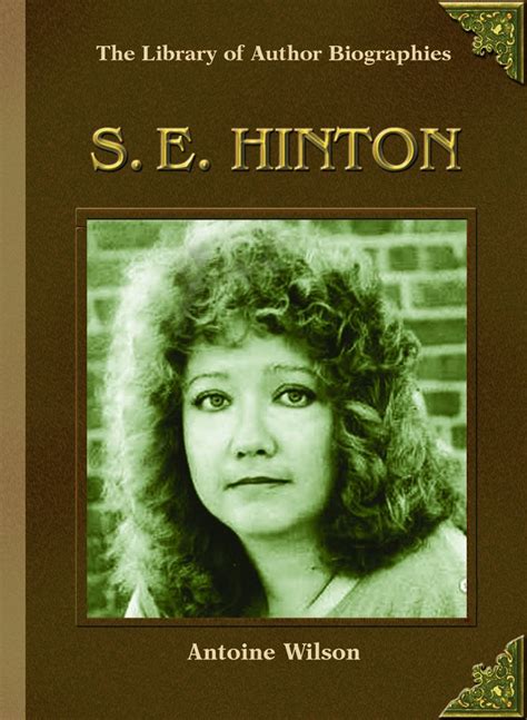 S E Hinton Library Of Author Biographies 9780823937783