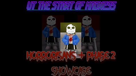 Horror Sans Phase Showcase Ut The Start Of Madness Youtube