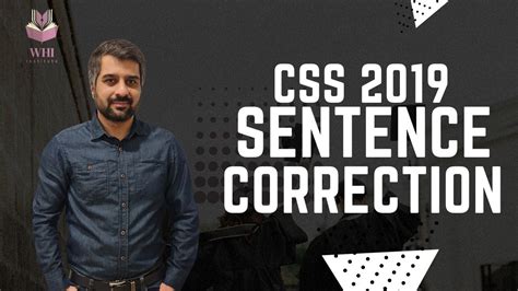 Css 2019 Precis Sentence Correction Precis Paper Csp Waqar Hassan Whi Institute Youtube