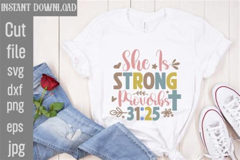 She Is Strong Proverbs 31 25 Svg Cut Fil Graphic By Simacrafts