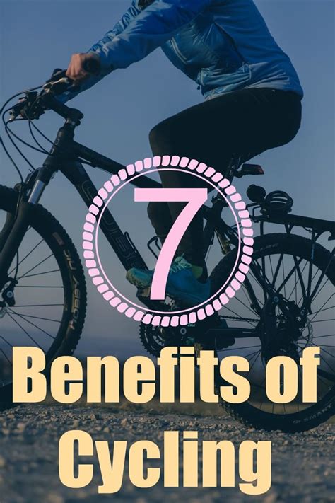 7 Benefits Of Cycling You Didnt Know About Cycling Benefits Cycling