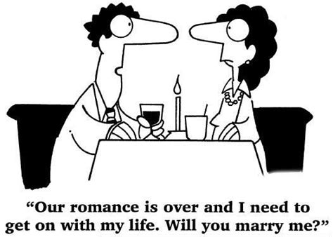 Honest Marriage Proposal Funny Romance Romantic Jokes Funny Times