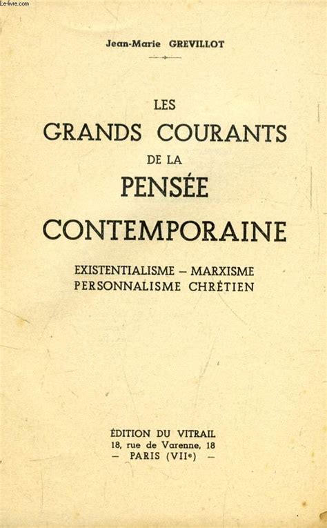 Amazon Fr Les Grands Courants De La Pens E Contemporaine