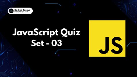 JavaScript MCQ Quiz Set 03 Coding Torque