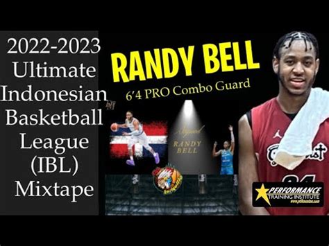 Randy Bell Pg Sg Full Season Highlights Ibl Indonesia