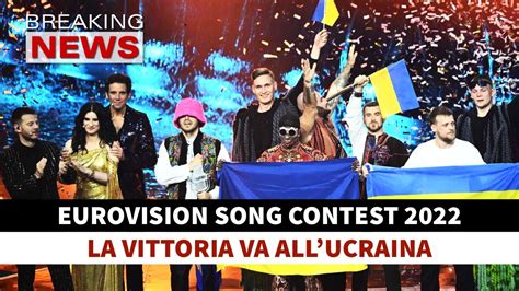 Lucraina Vince Leurovision Song Contest Youtube