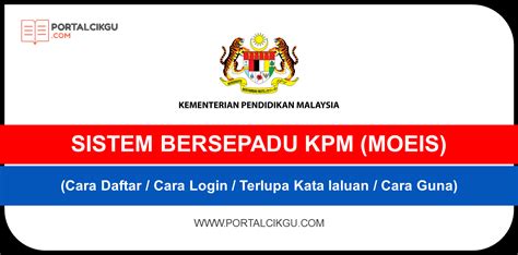 SISTEM BERSEPADU KPM MOEIS Archives - Portal Cikgu