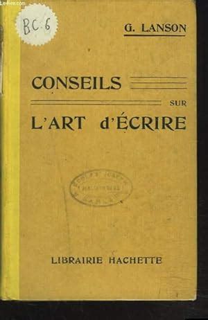 Conseils Sur L Art D Ecrire Principes De Composition Et De Style L