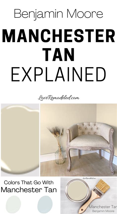 Manchester Tan By Benjamin Moore Explained Love Remodeled