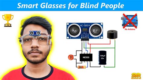 How to make Smart Glasses for Blind people without using Arduino - SKR Electronics Lab