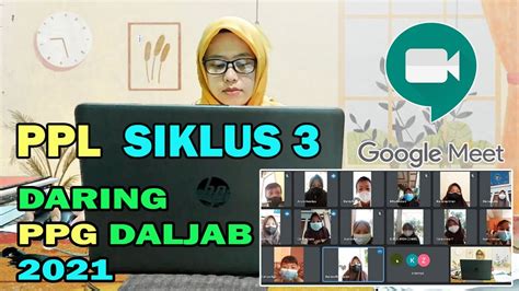 Video Ppl Siklus 3 Pembelajaran Daring Ppg Daljab 2021 Youtube