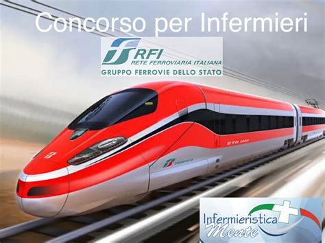 Il Gruppo Ferrovie Dello Stato Italiane Ricerca Infermieri Info Nell