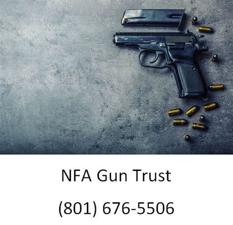 Nfa Gun Trust Ascent Law