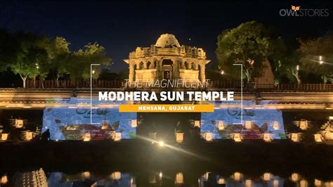 Modhera Sun Temple Gujarat Spectacular Sound And Light Show Must