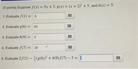 Solved 3 Points Suppose F X 5x 3 G X X 2 2