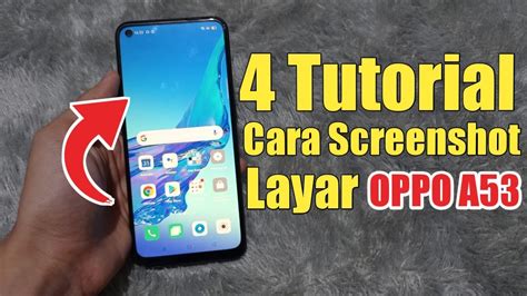 4 CARA SCREENSHOT HP OPPO A53 YouTube